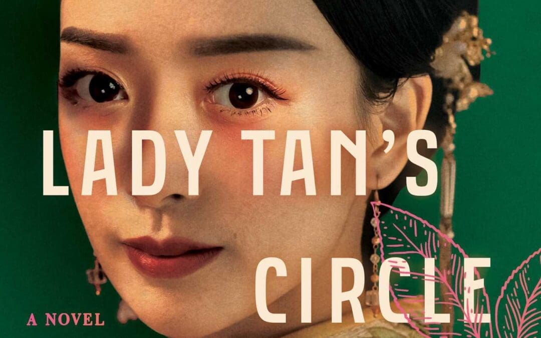 Lady Tan’s Circle of Women by Lisa See