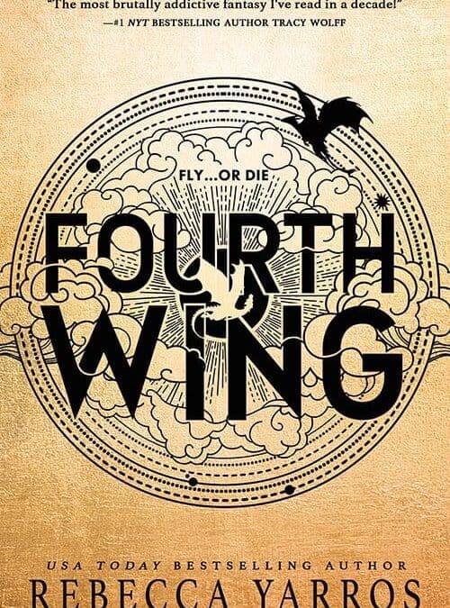 The Fourth Wing by Rebecca Yarros