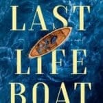 The Last Lifeboat book cover features a boat in an ocean pictured from above