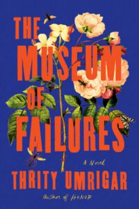 The Museum of Failures book cover with bright floral bouquet on front