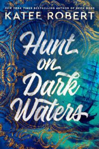 Hunt on Dark Waters book cover is underwater image with a pirate ship.