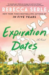 Expiration Dates by Rebecca Serle book cover which features a town that has small slips of paper flying in th air