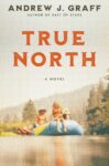 True North by Andrew J. Graff book cover with watercolor painting of blue raft with kids in it.
