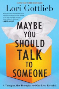 Maybe You Should Talk to Someone by Lori Gottlieb book cover with large cartoon tissue box on cover. 