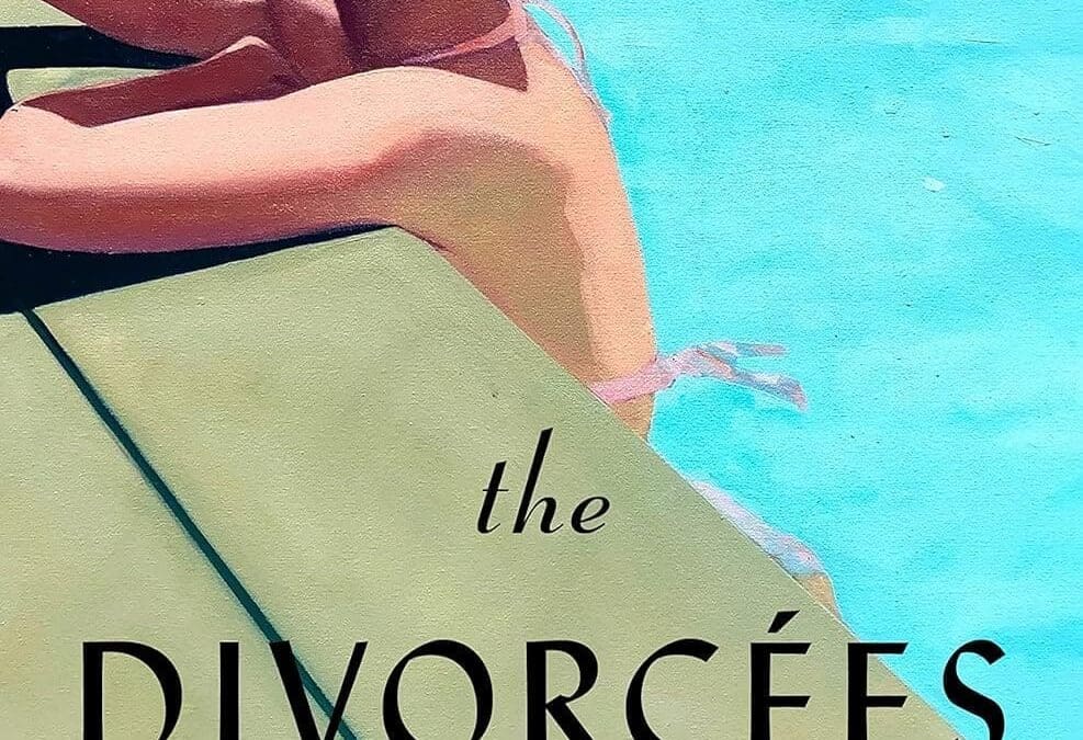 The Divorcées by Rowan Beaird