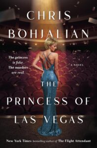 The Princess of Las Vegas by Chris Bohjalian book cover with a picture of Princess Di's back.