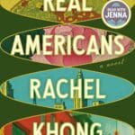 Real Americans by Rachel Khong book cover featuring mid-centrury shaped ovals with images inside.