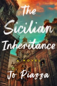 The Sicilian Inheritance by Jo Piazza book cover featuring old looking town church and buildings.