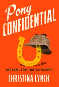 Pony Confidential by Christina Lynch book cover with horseshoe and detective hat on. 