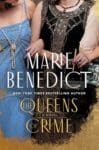 The Queens of Crime by Marie Benedict book cover featuring two women arm and arm.