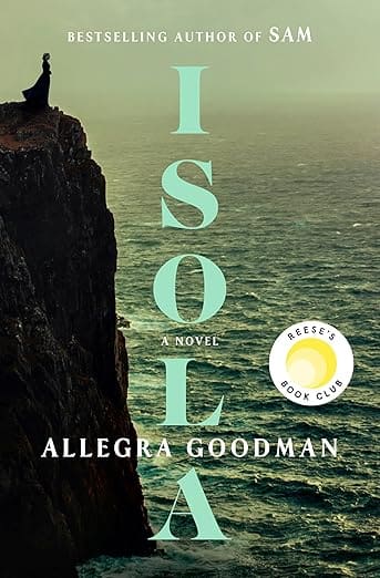 Isola by Allegra Goodman
