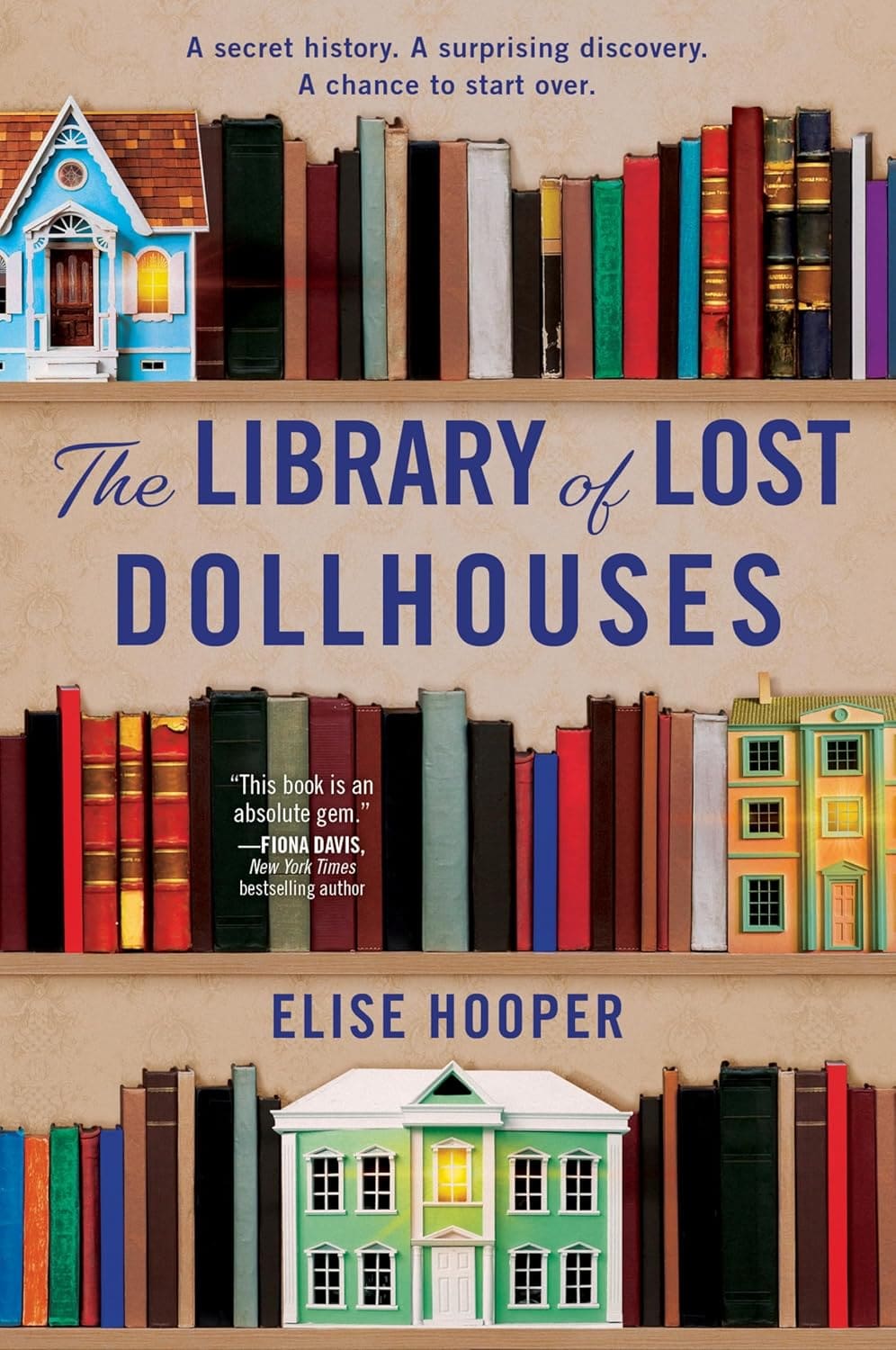 The Library of Lost Dollhouses by Elise Hooper