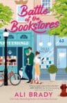 Battle of the Bookstores by Ali Brady book cover with two cartoon book shop owners and stores.