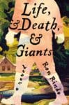 Love and Death and Giants by Ron Rindo with large man on cover