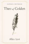 Theo of Golden by Allen Levi book cover with a a simple feather on the cover