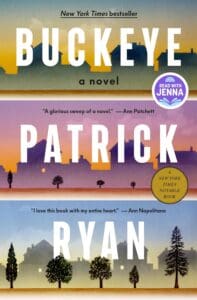 Buckeye by Ron Rindo by Patrick Ryan book cover with three rectangles with outdoor images 