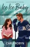 Ice Ice Baby by Carly Margolin book cover with woman reading a book and an male ice hockey player