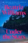 Under the Stars by Beatriz Williams with book cover showing a cliff on the water