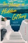 The House of Hidden Letters by Izzy Broom book cover featuring a a Greek staircase leading to the blue sea