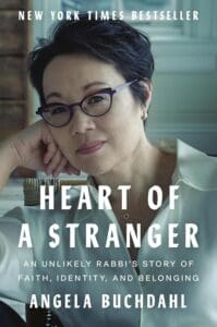 Heart of a Stranger by Angela Buchdahl book cover with photo of author on cover. 