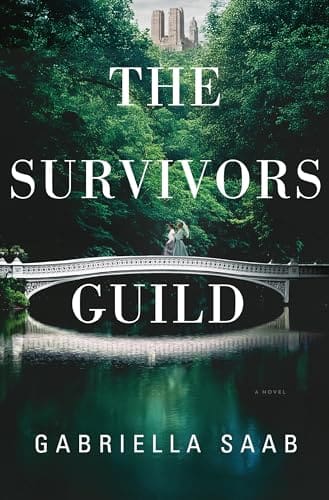 The Survivors Guild by Gabriella Saab