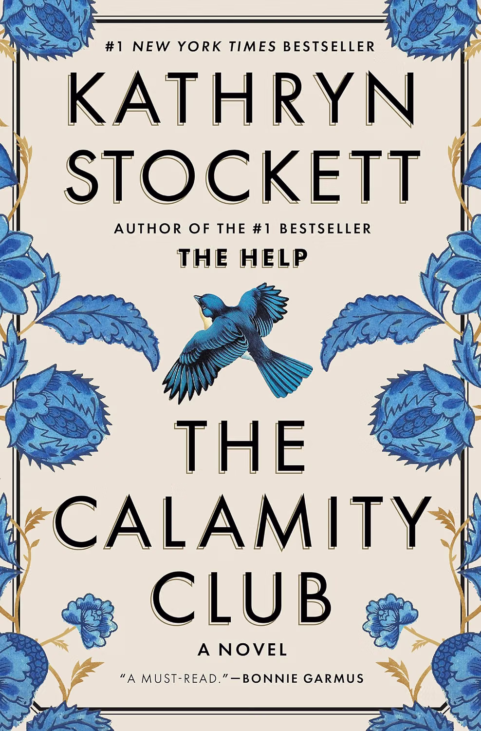 The Calamity Club by Kathryn Stockett