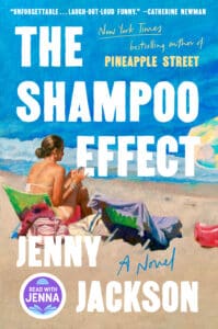 The Shampoo Effect by Jenny Jackson book cover with woman on beach